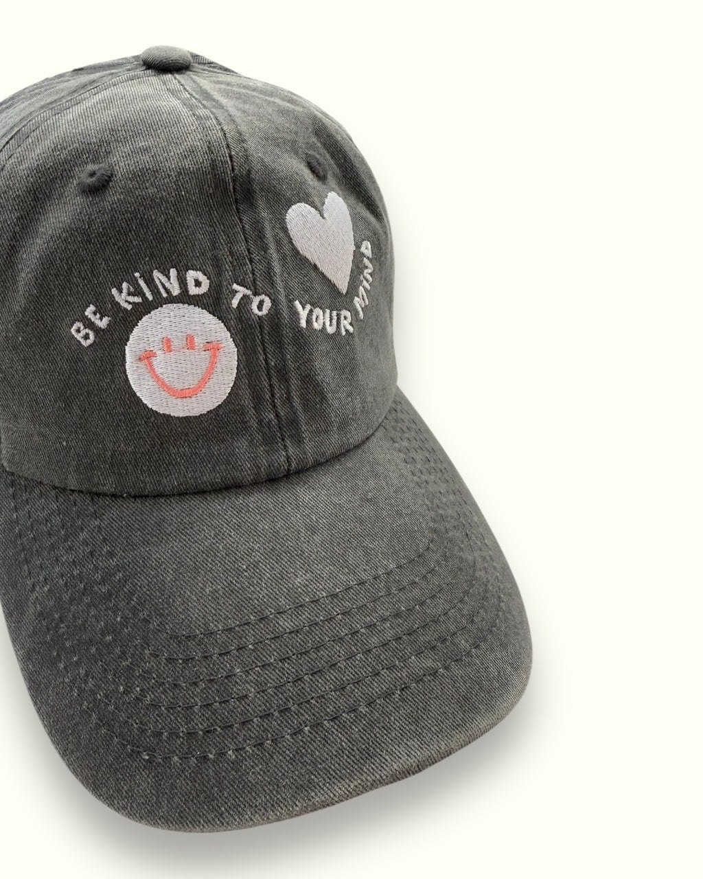 Be Kind To Your Mind Cap